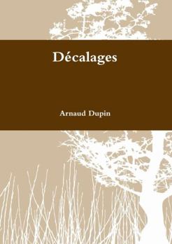 Paperback Décalages [French] Book