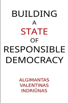 Paperback Building A State of Responsible Democracy Book