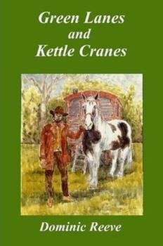 Paperback Green Lanes and Kettle Cranes Book