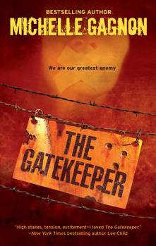 The Gatekeeper - Book #3 of the Kelly Jones