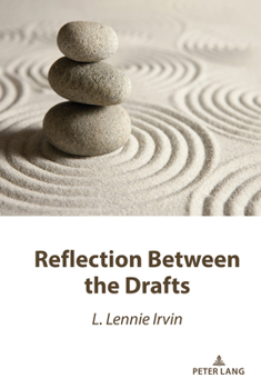 Hardcover Reflection Between the Drafts Book