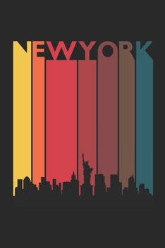 New York Skyline Notebook - New York Gift - Vintage New York Travel Journal - New York Pride Diary for Friends And Family From New York Skyline: ... Diary, 110 page, Lined, 6x9 (15.2 x 22.9 cm)