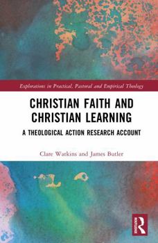 Hardcover Christian Faith and Christian Learning: A Theological Action Research Account Book