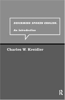 Paperback Describing Spoken English: An Introduction Book