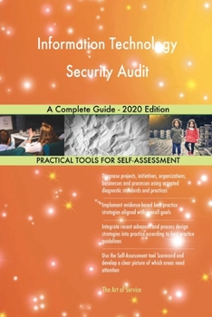 Paperback Information Technology Security Audit A Complete Guide - 2020 Edition Book