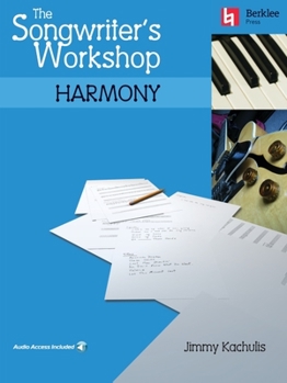 Paperback The Songwriter's Workshop: Harmony Book/Online Audio Book