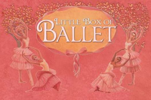 Paperback Little Box of Ballet Book