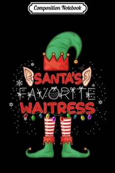 Composition Notebook: Funny Santas Favorite Prek Teacher Christmas Gifts  Journal/Notebook Blank Lined Ruled 6x9 100 Pages