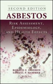 Hardcover Asbestos: Risk Assessment, Epidemiology, and Health Effects [With CD (Audio)] Book