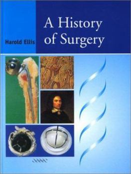 Hardcover A History of Surgery Book
