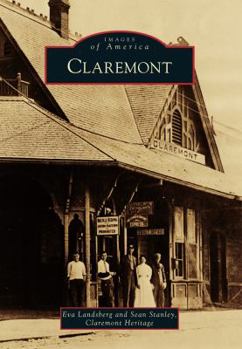 Claremont (Images of America: California) - Book  of the Images of America: California