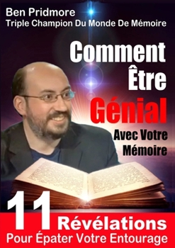 Paperback Comment être génial avec votre mémoire (French Edition) [French] Book