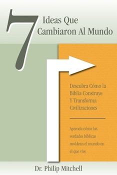 Paperback 7 Ideas Que Cambiaron Al Mundo [Spanish] Book