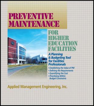 Paperback Preventive Maintenance Guidelines for Higher Education Facilities Book