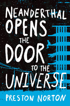 Hardcover Neanderthal Opens the Door to the Universe Book
