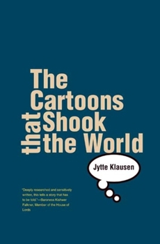 Hardcover The Cartoons That Shook the World Book