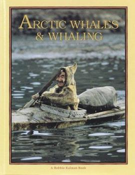 Hardcover Arctic Whales & Whaling Book