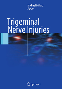 Paperback Trigeminal Nerve Injuries Book
