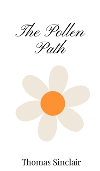 Hardcover The Pollen Path Book