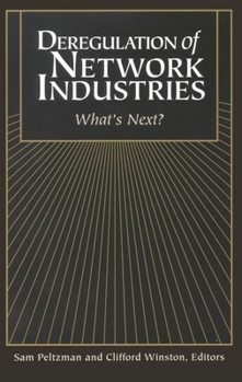 Paperback Deregulation of Network Industries: What's Next? Book