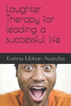 Paperback Laughter Therapy for leading a successful life Book