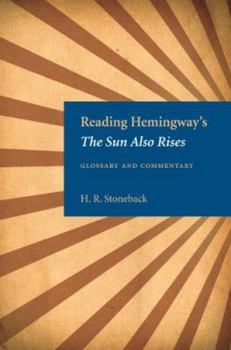 Paperback Reading Hemingway's the Sun Also Rises: Glossary and Commentary Book