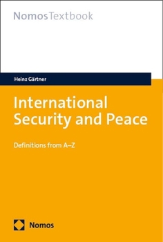 Paperback International Security and Peace: Definitions from A-Z Book