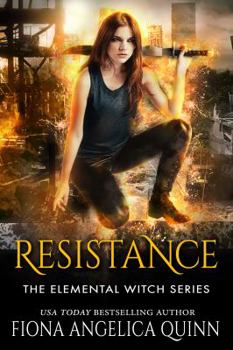 Resistance - Book #1 of the Elemental Witch