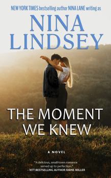Paperback The Moment We Knew: Aria & Hunter (Bliss Cove) Book