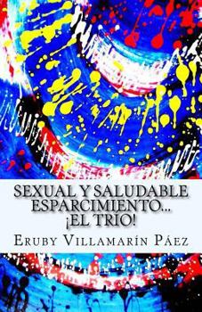 Paperback Sexual Y Saludable Esparcimiento... [Spanish] Book