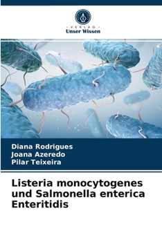 Paperback Listeria monocytogenes und Salmonella enterica Enteritidis [German] Book