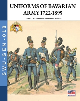 Paperback Uniforms of Bavarian army 1722-1895 Book