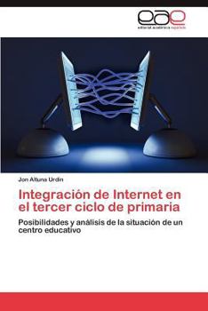 Paperback Integracion de Internet En El Tercer Ciclo de Primaria [Spanish] Book