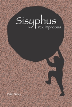 Paperback Sisyphus: rex improbus [Latin] Book