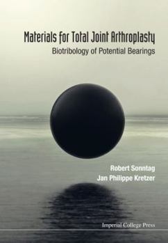 Hardcover Materials for Total Joint Arthroplasty Book