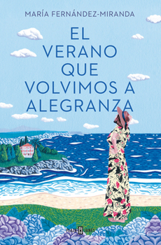 Paperback El Verano Que Volvimos a Alegranza / The Summer We Returned to Alegranza [Spanish] Book
