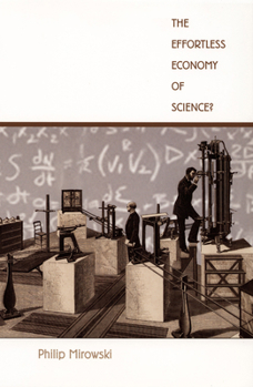 The Effortless Economy of Science? - Book  of the Science and Cultural Theory