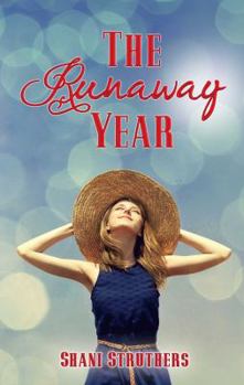 The Runaway Year - Book #1 of the Runaway Series