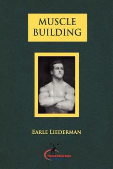 Paperback Muscle Building: (Original Version, Restored) Book