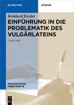 Paperback Einführung in die Problematik des Vulgärlateins [German] Book