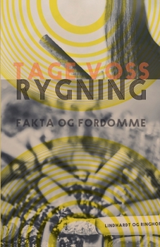 Rygning: fakta og fordomme