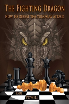 Paperback The Fighting Dragon: How to Defeat the Yugoslav Attack Book