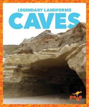 Caves - Book  of the Legendary Landforms