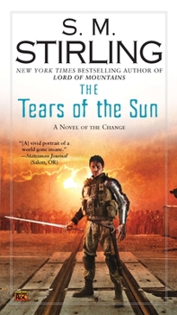 The Tears of the Sun - Book #8 of the Emberverse