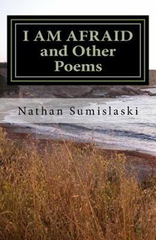 Paperback I AM AFRAID and Other Poems Book