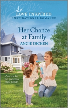 Mass Market Paperback Her Chance at Family: An Uplifting Inspirational Romance Book