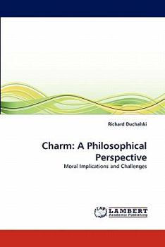 Paperback Charm: A Philosophical Perspective Book