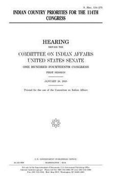 Indian country priorities for the 114th Congress