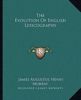 Paperback The Evolution of English Lexicography Book