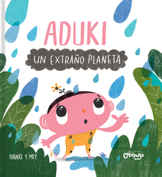 Hardcover Aduki: Un Extraño Planeta [Spanish] Book